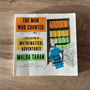 Man Who Counted : A Collection of Mathematical Adventures by Malba Tahan (2015,